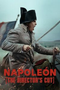 Napoleon – DIRECTOR’S CUT (2023) Dual Audio {Hindi-English} WEB-DL 480p 720p 1080p &amp; 2160p 4K SDR