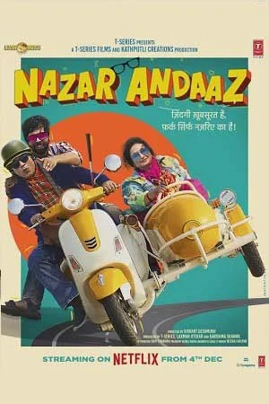 Nazar Andaaz (2022) Hindi Full Movie NF WEB-DL 480p - 720p - 1080p