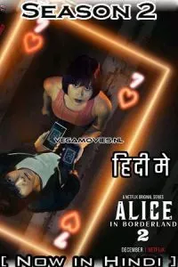Alice In Borderland – Netflix Original (2022) Season 2 Dual Audio {Hindi-English} 480p - 720p - 1080p WEB-DL