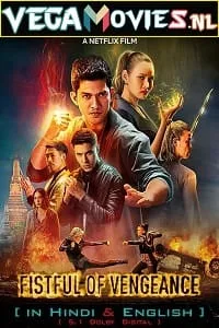 Netflix Fistful of Vengeance (2022) Dual Audio {Hindi-English} 480p - 720p - 1080p