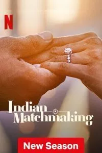 Indian Matchmaking – Netflix Original (2023) Season 3 Complete Dual Audio {Hindi-English} 480p - 720p - 1080p WEB-DL