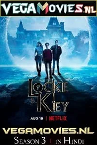 Locke & Key – Netflix Original WEB Series (2022) Season 3 Dual Audio {Hindi-English} 480p - 720p - 1080p WEB-DL