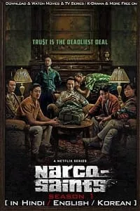 Narco-Saints – Netflix Original (2022) Season 1 Dual Audio {Hindi-English} 480p - 720p WEB-DL