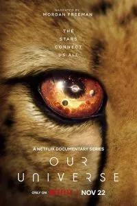 Our Universe – Netflix Original (2022) Season 1 Dual Audio {Hindi-English} 480p - 720p WEB-DL