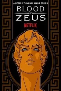 Blood of Zeus (2020) Season 1 Hindi Complete Netflix WEB Series 480p - 720p HDRip