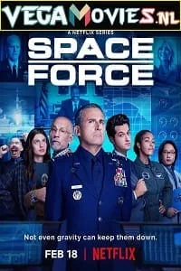 Space Force – Netflix Original (2022) Season 2 Dual Audio {Hindi-English} 480p - 720p - 1080p WEB-DL