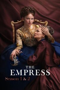 The Empress – Netflix Original (2022) Season 1 & 2 Dual Audio {Hindi-English} WEB Series 720p - 1080p WEB-DL
