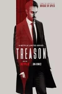 Treason (2022) Season 1 Complete [Netflix Original] English WEB Series 720p - 1080p WEB-DL