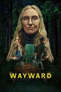 NetFlix Wayward (2025) Season 1 Dual Audio {Hindi-English} Series 480p - 720p & 1080p WEB-DL