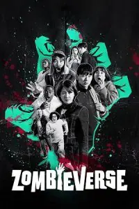 Zombieverse – Netflix Original (2023) Season 1 Dual Audio {English + Korean} 480p - 720p - 1080p WEB-DL