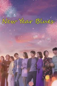 New Year Blues (2021) BluRay Dual Audio {Hindi-Korean} 480p - 720p - 1080p