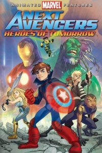 Next Avengers: Heroes of Tomorrow (2008) Dual Audio {Hindi-English} BluRay 480p - 720p - 1080p
