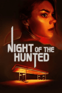 Night of the Hunted (2023) BluRay Dual Audio {Hindi-English} 480p - 720p - 1080p