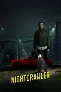 Nightcrawler (2014) {English with Subtitles} Full Movie WEB-DL 480p - 720p - 1080p