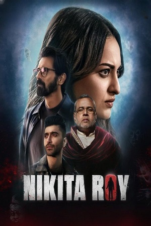 Nikita Roy (2025) JHS WEB-DL {Hindi DD5.1} Full Movie 480p - 720p - 1080p
