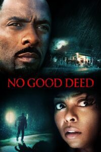 No Good Deed (2014) BluRay Dual Audio {Hindi-English} 480p - 720p - 1080p