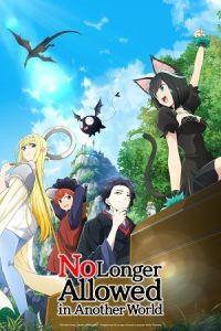 No Longer Allowed in Another World (Season 1) Multi Audio {Hindi-English-Japanese} Series 480p 720p & 1080p WEB-DL