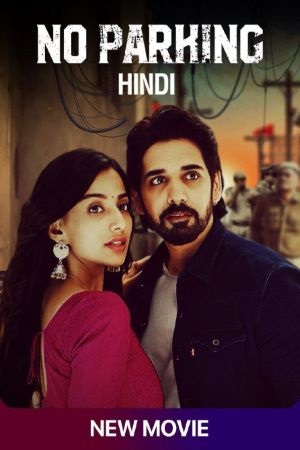 No Parking (2021) Hindi Dubbed Movie WeB-DL 480p - 720p - 1080p