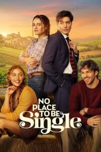 No Place to Be Single (2026) WEB-DL Dual Audio {Hindi-English} 480p - 720p - 1080p