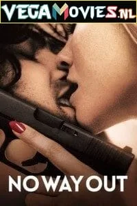 No Way Out (2022) {English With Subtitles} 480p - 720p - 1080p