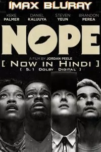 Nope (2022) iMAX BluRay Dual Audio {Hindi-English} 480p - 720p - 1080p - 2160p