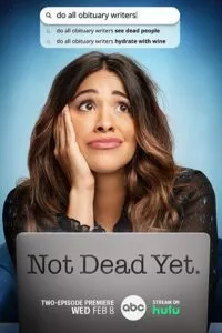 Not Dead Yet (2023) Season 1 [S01E13 Added] HULU Original English WEB Series 480p - 720p WEB-DL