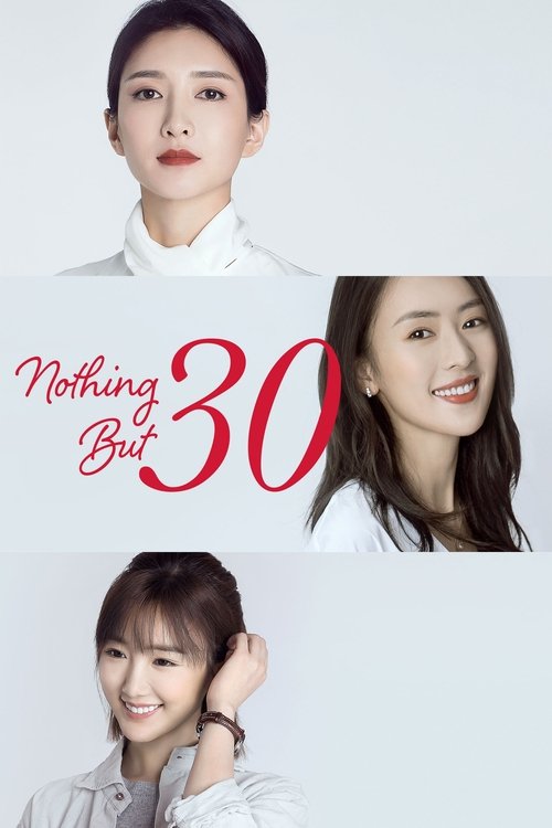 Nothing But Thirty (Season 1) Hindi-Dubbed Complete Series 480p - 720p - 1080p WEB-DL