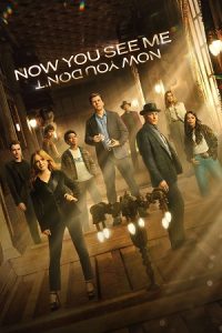 Now You See Me: Now You Don’t (2025) Blu-Ray Dual Audio {Hindi-English} 480p - 720p - 1080p