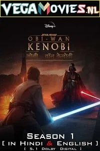 Obi-Wan Kenobi (2022) Season 1 Dual Audio {Hindi-English} 480p - 720p - 1080p WEB-DL