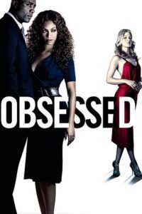 Obsessed (2009) Dual Audio [Hindi + English] WeB-DL 480p - 720p - 1080p