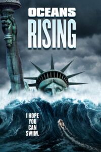 Oceans Rising (2017) Blu-Ray Dual Audio {Hindi-English} 480p - 720p - 1080p