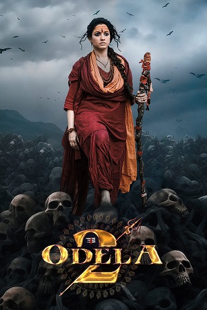 Odela 2 (2025) ORG. DD5.1 [Hindi + Telugu] WEB-DL 480p - 720p - 1080p