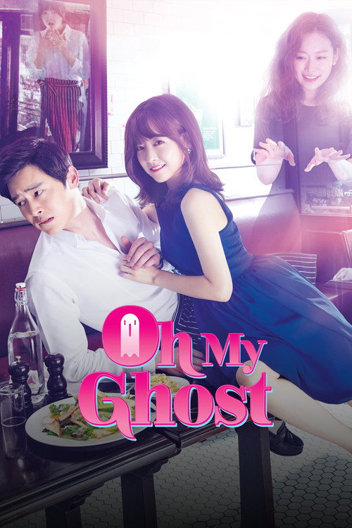 Oh My Ghost (Season 1) Dual Audio {Hindi-Korean} K-Drama Series 480p 720p & 1080p WEB-DL