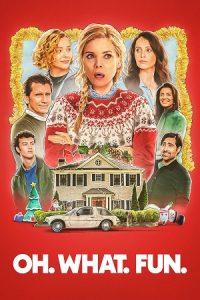 Oh. What. Fun. (2025) AMZN-WEB-DL Dual Audio {Hindi-English} 480p - 720p - 1080p