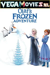 Olaf’s Frozen Adventure (2017) Dual Audio {Hindi-English} 480p - 720p