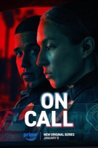 On Call – Amazon Original (2025) Season 1 Complete Dual Audio {Hindi-English} WEB Series – 480p - 720p - 1080p WEB-DL