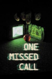 One Missed Call (2003) BluRay Dual Audio {Hindi-Japanese} 480p - 720p - 1080p