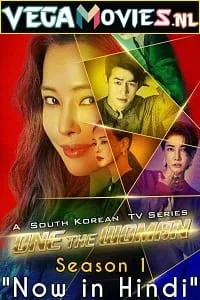 One the Woman (Season 1) Hindi Dubbed Complete Korean Drama Web Series 480p - 720p WEB-DL