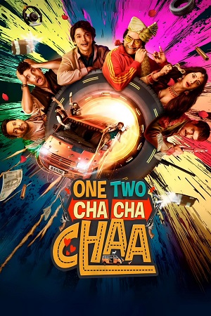 One Two Cha Cha Chaa (2026) Hindi (??????) DD5.1 Full Movie 480p - 720p - 1080p
