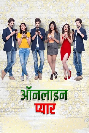 Online Pyaar (2025) Hindi Full Movie WEB-DL 480p - 720p - 1080p