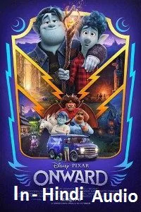 Onward (2020) Dual Audio {Hindi-English} 480p - 720p - 1080p