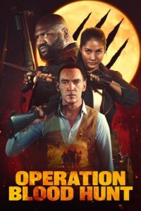 Operation Blood Hunt (2024) WEB-DL Dual Audio {Hindi-English} 480p - 720p - 1080p