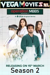 Operation MBBS (Season 2) Hindi Complete All Episodes Web Series 480p