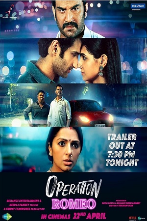 Operation Romeo (2022) Hindi Full Movie Netflix WEB-DL 480p - 720p - 1080p