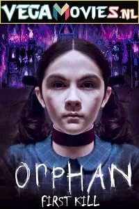 Orphan: First Kill (2022) Dual Audio [Hindi + English] WeB-DL 480p - 720p - 1080p - 2160p 4K