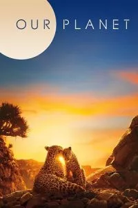 Our Planet (Season 1 – 2) Complete Netflix Original Dual Audio {Hindi-English} WEB Series 480p - 720p - 1080p WEB-DL