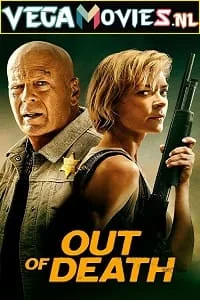 Out of Death (2022) Dual Audio {Hindi-English} 480p - 720p - 1080p