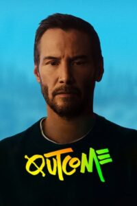 Outcome (2026) WEBRip {English With Subtitles} Full Movie 480p - 720p - 1080p