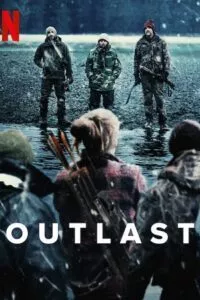 Outlast (2023) Season 1 Complete Netflix Original [English] WEB Series 720p - 1080p WEB-DL