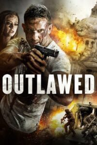 Outlawed (2018) WEB-DL Dual Audio {Hindi-English} 480p - 720p - 1080p